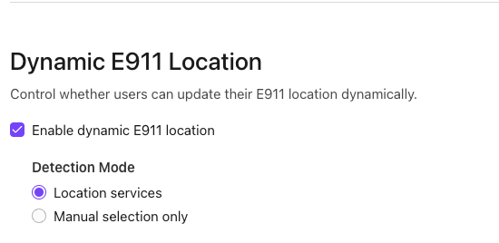 Settings for enabling dynamic E911 location and selecting detection mode options.